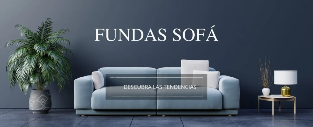 Pagina Principal Fundas Sofá